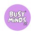 Busy Minds Education ® (@busymindsed) Twitter profile photo Busy Minds Education ® (@busymindsed) Twitter profile photo