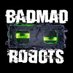 BADMAD ROBOTS (@badmadrobots) Twitter profile photo BADMAD ROBOTS (@badmadrobots) Twitter profile photo