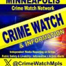 CrimeWatchMpls's profile picture. News-Info-Commentary on crime/public safety/livability in MN. 
Support our volunteer work: https://t.co/noiIhRDoHs
DM with tips, info--confidential.