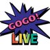 GOGO LIVE (@go_go_live) Twitter profile photo GOGO LIVE (@go_go_live) Twitter profile photo