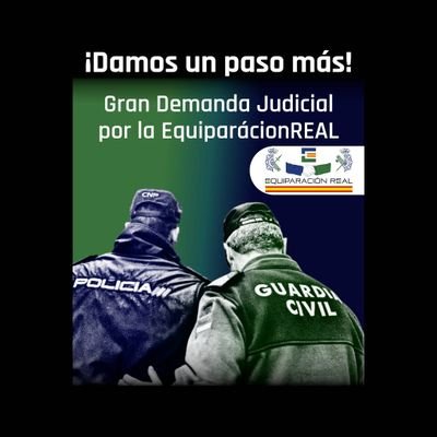 La “Asociación EquiparaciónREAL”, se constituye con capacidad jurídica en defensa de los objetivos de la #EquiparaciónREAL👮♀️👮♂️🟩🤝🟦 para las FCSE.