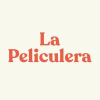 La Peliculera (@lapeliculera) 's Twitter Profile
