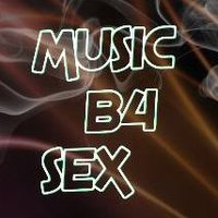 MUSIC : B4 : SEX (@musicb4sex) 's Twitter Profile Photo MUSIC : B4 : SEX (@musicb4sex) 's Twitter Profile Photo