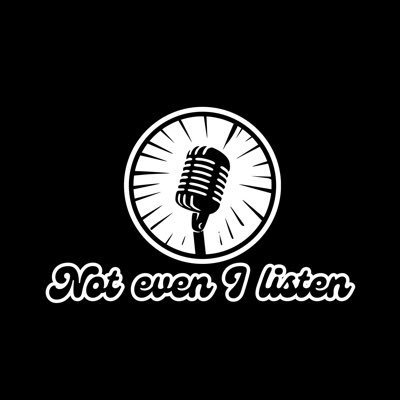 notevenilisten's profile picture. I ramble about whatever pops into my head. No script, no filter. It’s messy, funny sometimes, and mostly chaos. Tune in… or don’t.