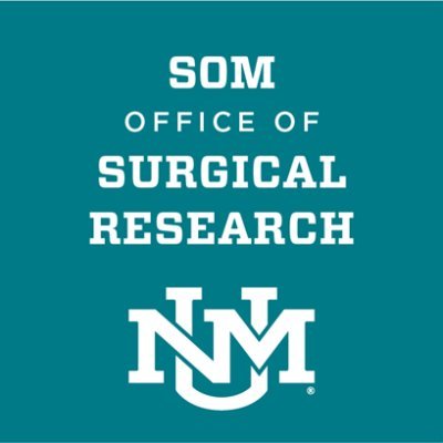 Home of the Office of Surgical Research in the University of New Mexico Department of Surgery