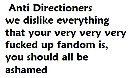 Anti_1dfans's profile picture. giving abuse to the most fucked up fandom on the planet that is the directioners,  vile little cunts