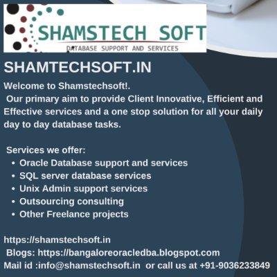 Welcome to Shamstechsoft,A expert remote DBA Support Provider Shamstechsoft is a leading provider for DBA support and services to businesses worldwide