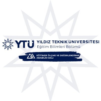 Eğitim Bilimleri Bölümü
YTU Educational Measurement and Assessment Division
Department of Educational Sciences