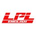 LPL English (@lpl_english) Twitter profile photo LPL English (@lpl_english) Twitter profile photo