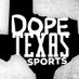 DopeTexasSports (@dopetexassports) Twitter profile photo DopeTexasSports (@dopetexassports) Twitter profile photo