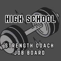 HS Strength Coach Job Board (@hssc_jobboard) 's Twitter Profile