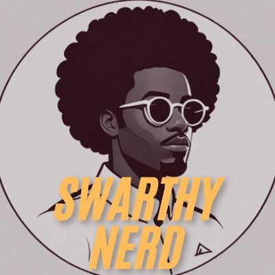 swarthynerd's profile picture. Swarthy Nerd Podcast The World's First and Only Black Nerd Empowerment Podcast. The founder is @superlostfan108