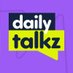 DIALY TALKZ (@daily_talkz) Twitter profile photo DIALY TALKZ (@daily_talkz) Twitter profile photo