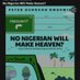 No Nigerian Will Make Heaven? (@nnwmhbook) Twitter profile photo No Nigerian Will Make Heaven? (@nnwmhbook) Twitter profile photo
