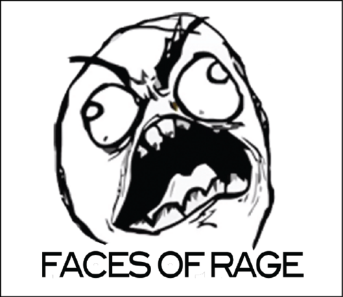 The Faces of Rage