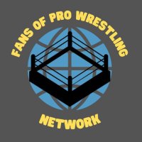 The Fans of Pro Wrestling Network (@fopwnetwork) 's Twitter Profile Photo The Fans of Pro Wrestling Network (@fopwnetwork) 's Twitter Profile Photo