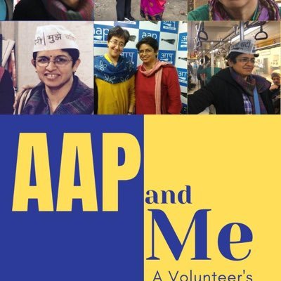 Taste of AAP. Joined in Singapore,then blore,was full-time with AAP National. No endsmts/views personal. Mystic X Truths. My book on AAP volunteers now on Amzon