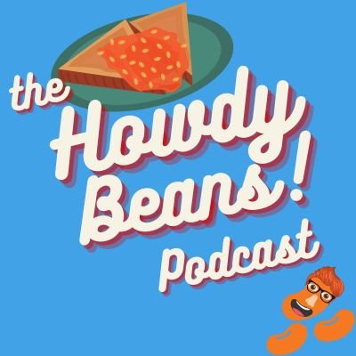 @HowdyBeans_pod