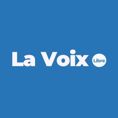 Une voix libre et indépendante à l'information.