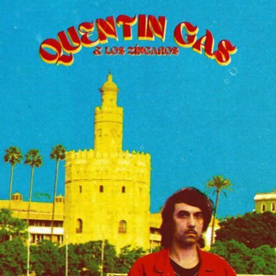 Quentin Gas & Los Zíngaros Profile