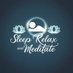 SleepRelaxAndMeditates (@sleeprelaxmedit) Twitter profile photo SleepRelaxAndMeditates (@sleeprelaxmedit) Twitter profile photo