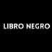 Libro Negro (@libro_negro_) Twitter profile photo Libro Negro (@libro_negro_) Twitter profile photo