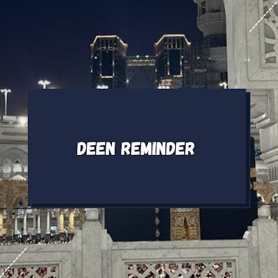 deenreminder__'s profile picture. Deen Reminder: Inspiring daily reminders from the Quran and Sunnah. Strengthening our faith,seeking guidance and reminders from the hadith of the prophet(SAW)