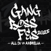 GANG BOSS FES (@gbf_staff) Twitter profile photo GANG BOSS FES (@gbf_staff) Twitter profile photo
