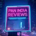 Pan India Review (@panindiareview) Twitter profile photo Pan India Review (@panindiareview) Twitter profile photo