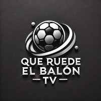 QUE RUEDE EL BALON TV (@ruedeelbontv) 's Twitter Profile