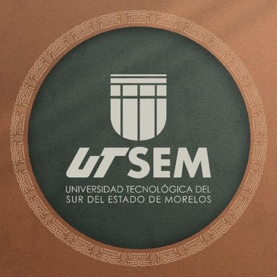 Universidad Tecnológica del Sur del Estado de Morelos ¡Educación Pública de Calidad!