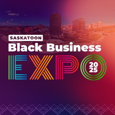 🌟 Elevating Excellence in Saskatoon 🌍✨ Celebrating Black-owned businesses, fostering connections, collaboration, and economic empowerment!