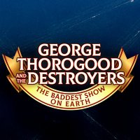 Thorogood&Destroyers (@thorogoodmusic) 's Twitter Profile