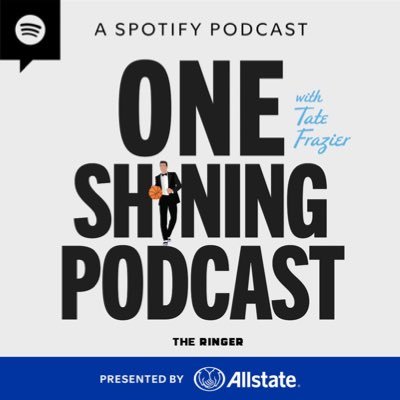 ‘One Shining Podcast’ @tatefrazier & @tomshady300 crack the many mysteries in the world of basketball and beyond @ringer/@spotify!