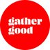 GatherGood (@gathergood_) Twitter profile photo GatherGood (@gathergood_) Twitter profile photo