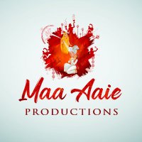 Maa Aaie Productions (@maaaaieofficial) 's Twitter Profile