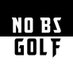 No BS Golf Show (@nobsgolfshow) Twitter profile photo No BS Golf Show (@nobsgolfshow) Twitter profile photo