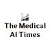 医療AIの最新ニュース|The Medical AI Times (@medicalaitimes) Twitter profile photo 医療AIの最新ニュース|The Medical AI Times (@medicalaitimes) Twitter profile photo