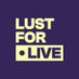 Lust For Live (@lustfor_live) Twitter profile photo Lust For Live (@lustfor_live) Twitter profile photo