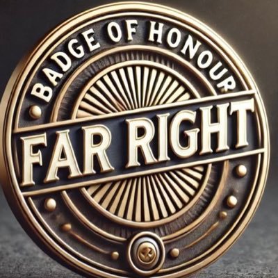 I DONT AGREE WITH UK GOVERNMENT POLICIES I AM LABELED FAR RIGHT SO BE IT THE LABEL YOU GET FOR GIVING A SHIT