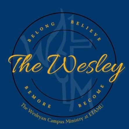 Belong, Believe, Become, and Be More @Wesley ETAMU