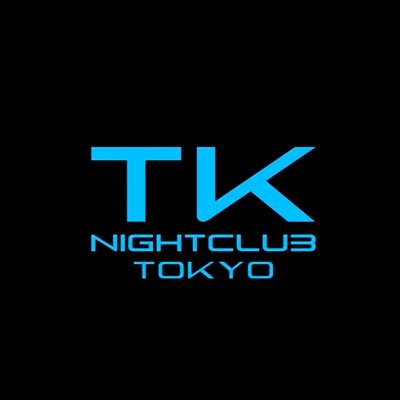TK NIGHTCLUB (@TK_NIGHTCLUB) / X TK NIGHTCLUB (@TK_NIGHTCLUB) / X