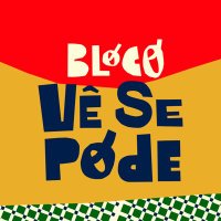 Bloco Vê Se Pode (@blocovesepode) 's Twitter Profile