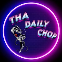 THA DAILY CHOP (@thadc_media) 's Twitter Profile Photo THA DAILY CHOP (@thadc_media) 's Twitter Profile Photo