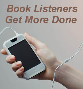 Book listeners get more done -  Tweeting about audiobooks, what's available and benefits of listening versus reading.  Account not associated with anyone, yet.