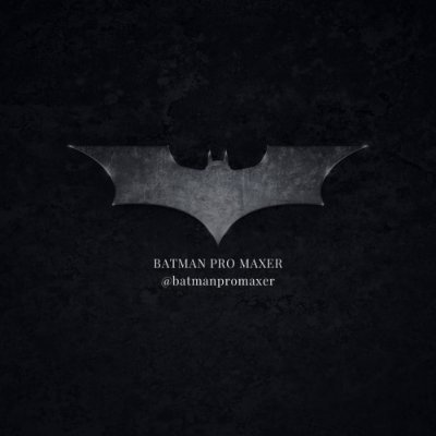 batmanpromaxer's profile picture. I'm Vengeance