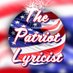The Patriot Lyricist (@patriotlyricist) Twitter profile photo The Patriot Lyricist (@patriotlyricist) Twitter profile photo