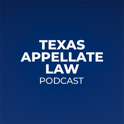 Your backstage pass to the Texas and federal appellate systems. Hosted by @dtoddsmith and @jodyssanders. #appellatetwitter