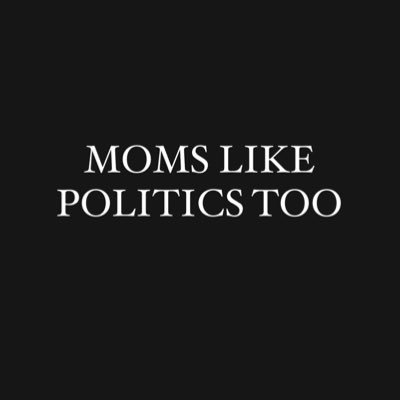momsforpolitics's profile picture. …Because Moms like politics too. 
Unbiased Opinions.
Be honest.
Be kind.
xoxo, Mom