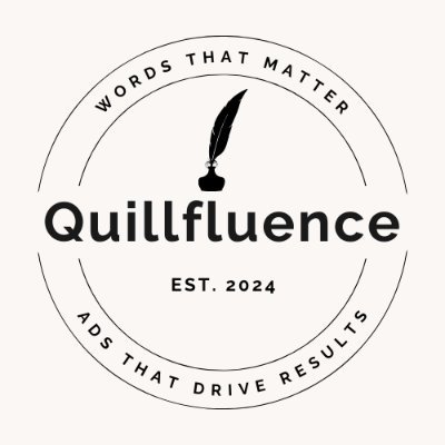 Quillfluence's profile picture. 🎯 Paid Media Specialist | ✍️ Copywriter | 📈 Helping brands drive results with ads & words that convert
